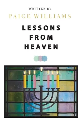 Lecții din Rai - Lessons from Heaven