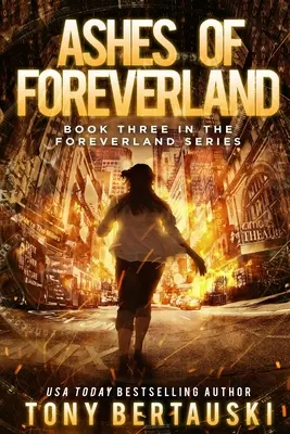 Ashes of Foreverland: Un thriller științifico-fantastic - Ashes of Foreverland: A Science Fiction Thriller