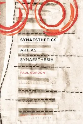 Synaesthetics: Arta ca sinestezie - Synaesthetics: Art as Synaesthesia
