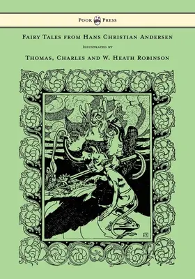 Basme de Hans Christian Andersen - Ilustrate de Thomas, Charles și W. Heath Robinson - Fairy Tales from Hans Christian Andersen - Illustrated by Thomas, Charles and W. Heath Robinson