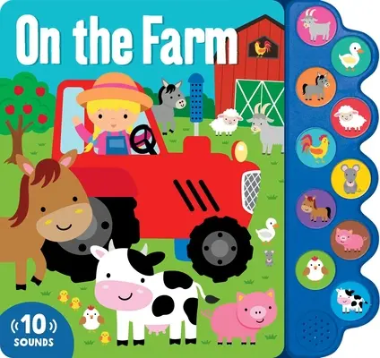 On the Farm: Carte sonoră cu 10 butoane - On the Farm: 10 Button Sound Book