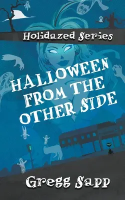 Halloween de pe partea cealaltă - Halloween from the Other Side