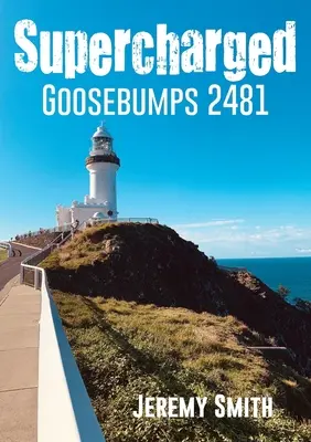 Senzație de găină supraîncărcată 2481 - Supercharged Goosebumps 2481
