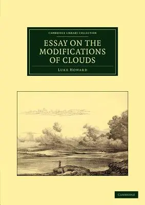 Eseu despre modificările norilor - Essay on the Modifications of Clouds