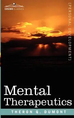 Terapeutica mentală - Mental Therapeutics