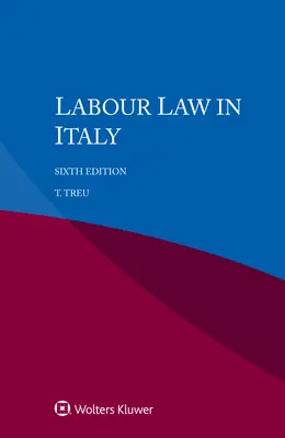 Dreptul muncii în Italia - Labour Law in Italy