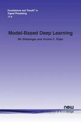 Învățarea profundă bazată pe modele - Model-Based Deep Learning