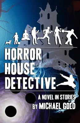 Detectivul casei groazei - Horror House Detective