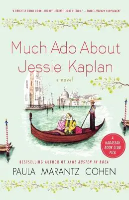 Mult de spus despre Jessie Kaplan - Much ADO about Jessie Kaplan