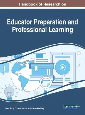 Manual de cercetare privind pregătirea educatorilor și învățarea profesională - Handbook of Research on Educator Preparation and Professional Learning