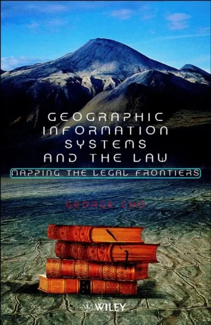Geographic Information Systems and the Law - Cartografierea frontierelor juridice - Geographic Information Systems and the Law - Mapping the Legal Frontiers