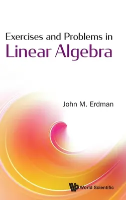 Exerciții și probleme în algebra liniară - Exercises and Problems in Linear Algebra