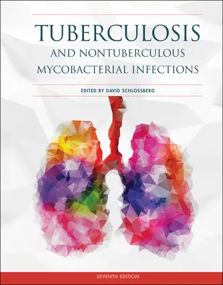 Tuberculoza și infecțiile micobacteriene nontuberculoase - Tuberculosis and Nontuberculous Mycobacterial Infections