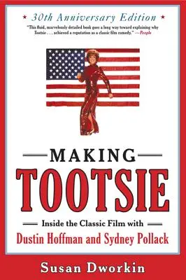 Fabricarea de Tootsie - Making Tootsie