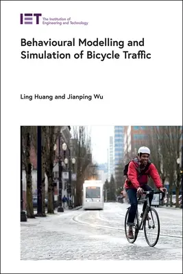 Modelarea comportamentală și simularea traficului de biciclete - Behavioural Modelling and Simulation of Bicycle Traffic