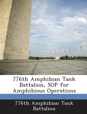 Batalionul 776 de tancuri amfibii, Sop pentru operațiuni amfibii - 776th Amphibian Tank Battalion, Sop for Amphibious Operations