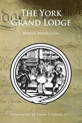 Marea Lojă din York - The York Grand Lodge