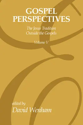 Perspective evanghelice, volumul 5 - Gospel Perspectives, Volume 5
