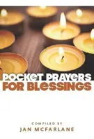 Rugăciuni de buzunar de binecuvântare - Pocket Prayers of Blessing