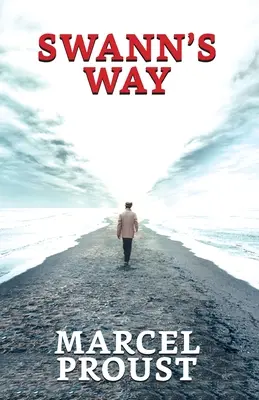Calea lui Swann - Swann's Way