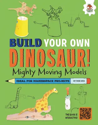 Modele puternice care se mișcă: Dinozauri cu câteva trucuri de arătat! - Mighty Moving Models: Dinosaurs with a Few Tricks to Show!