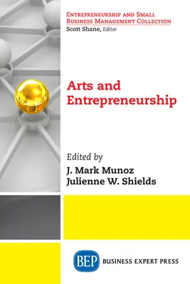 Arte și antreprenoriat - Arts and Entrepreneurship