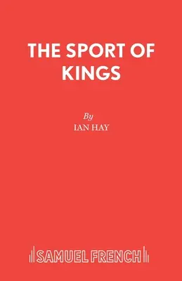 Sportul regilor - The Sport of Kings