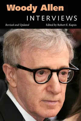 Woody Allen: Interviuri (revizuit, actualizat) - Woody Allen: Interviews (Revised, Updated)