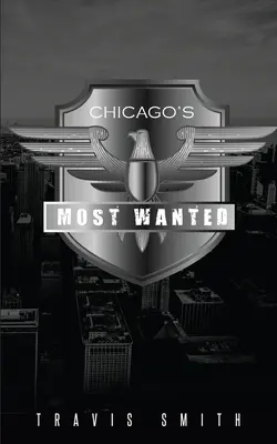 Cei mai căutați din Chicago - Chicago's Most Wanted