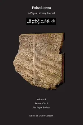 Enheduanna: Un jurnal literar păgân, volumul 4 - Enheduanna: A Pagan Literary Journal Volume 4