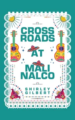 Răscruce de drumuri la Malinalco - Crossroads at Malinalco
