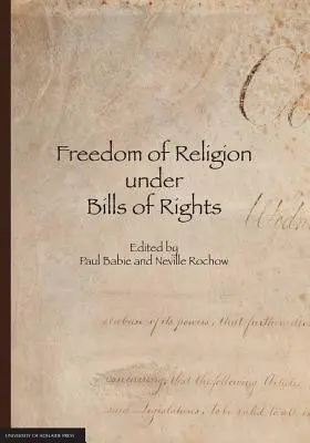 Libertatea religioasă în cadrul declarațiilor de drepturi - Freedom of Religion under Bills of Rights