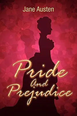 Mândrie și prejudecată (Pride and Prejudice) - Pride and Prejudice