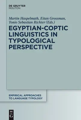 Lingvistica egipteano-coptică în perspectivă tipologică - Egyptian-Coptic Linguistics in Typological Perspective