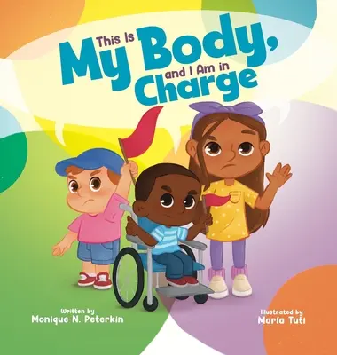 Acesta este corpul meu și eu sunt șeful - This Is My Body, and I Am in Charge