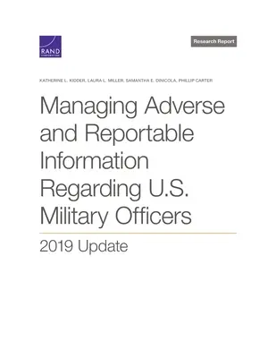 Gestionarea informațiilor adverse și raportabile referitoare la ofițerii militari americani: actualizare 2019 - Managing Adverse and Reportable Information Regarding U.S. Military Officers: 2019 Update