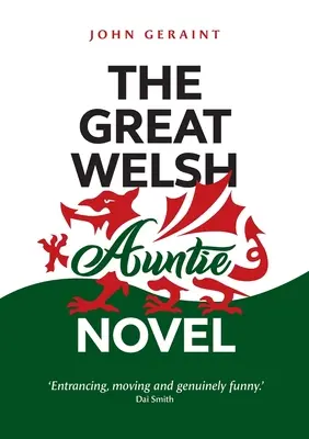 The Great Welsh Auntie Roman - The Great Welsh Auntie Novel