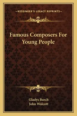 Compozitori celebri pentru tineri - Famous Composers For Young People
