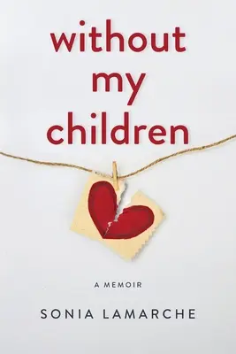 Fără copiii mei - Without My Children