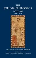 The Studia Philonica Annual XXX, 2018: Studii în iudaismul elenistic - The Studia Philonica Annual XXX, 2018: Studies in Hellenistic Judaism