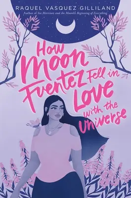 Cum s-a îndrăgostit Moon Fuentez de Univers - How Moon Fuentez Fell in Love with the Universe