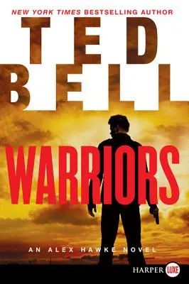 Războinici: Un roman Alex Hawke - Warriors: An Alex Hawke Novel