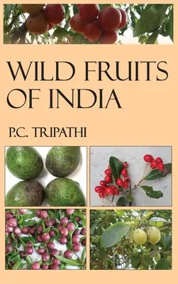 Fructe sălbatice din India - Wild Fruits of India