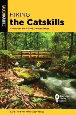 Hiking the Catskills: Un ghid pentru cele mai bune drumeții din zonă - Hiking the Catskills: A Guide to the Area's Greatest Hikes