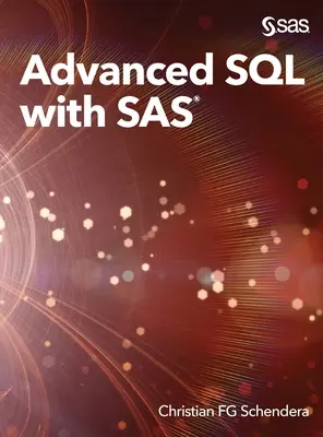 SQL avansat cu SAS - Advanced SQL with SAS