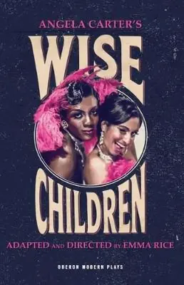 Copii înțelepți - Wise Children