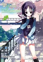 Bine ați venit la Wakaba-soh, Vol. 2 - Welcome To Wakaba-soh, Vol. 2