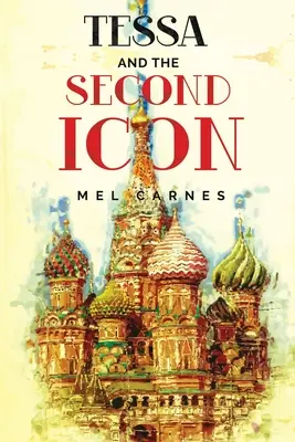 Tessa și a doua icoană - Tessa and the Second Icon