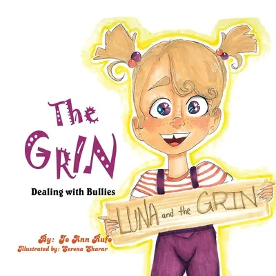 The Grin: Confruntarea cu bătăușii - The Grin: Dealing with Bullies