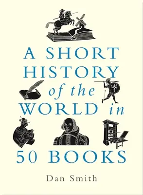 O scurtă istorie a lumii în 50 de cărți - A Short History of the World in 50 Books